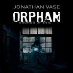 Orphan. Sounds Of Evil cover image cdn