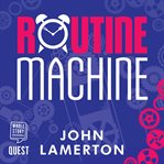 Routine machine cover image cdn