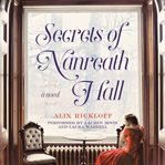 Secrets of Nanreath Hall : a novel cover image cdn