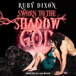 Sworn to the shadow god cover image cdn