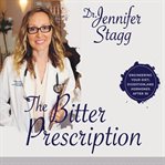 The bitter prescription: engineering your diet, digestion, and hormones after 35 cover image cdn