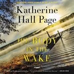 The body in the wake. A Novel cover image cdn