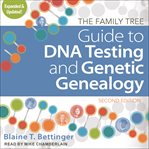 The family tree guide to dna testing and genetic genealogy cover image cdn