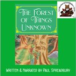 The forest of things unknown cover image cdn