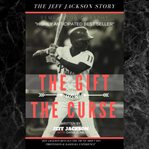 The gift and the curse "the jeff jackson story" cover image cdn