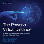The power of virtual distance. A Guide to Productivity and Happiness in the Age of Remote Work cover image cdn