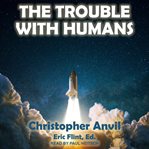 The trouble with humans cover image cdn