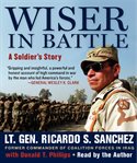 Wiser in battle : a soldier's story cover image cdn