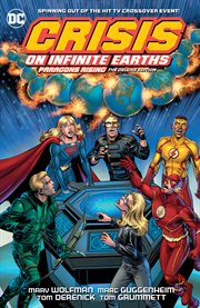 Crisis on infinite earths: paragons rising the deluxe edition. Issue 1-2 cover image cdn