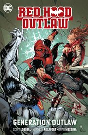 Red Hood, outlaw. Volume 3, issue 37-41, Generation outlaw cover image cdn