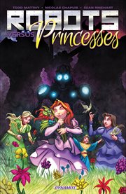 Robots vs. princesses collection. Issue 1-4 cover image cdn
