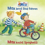 12: max lernt rad fahren / max kocht spaghetti cover image cdn