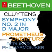 Beethoven: symphony no. 2, op. 36 & prometheus overture cover image cdn