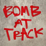 Bomb at track cover image cdn