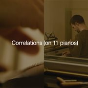 Correlations (on 11 pianos) cover image cdn