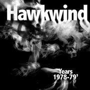 Hawkwind years 1978 - 1979 cover image cdn