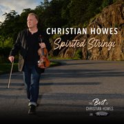 Spirited strings: the best of christian howes on resonance cover image cdn