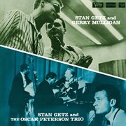 Stan getz and gerry mulligan/stan getz and the oscar peterson trio cover image cdn
