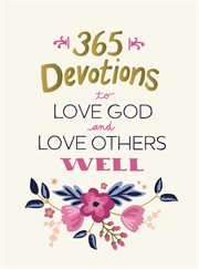 365 devotions to love god and love others well cover image cdn