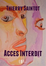 Accès interdit. Roman noir cover image cdn