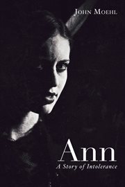 Ann: a story of intolerance cover image cdn