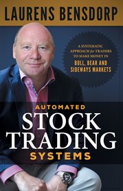 Automated stock trading systems. A Systematic Approach for Traders to Make Money in Bull, Bear and Sideways cover image cdn