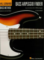 Bass arpeggio finder (music instruction). Easy-to-Use Guide to Over 1,300 Bass Arpeggios Hal Leonard Bass Method cover image cdn