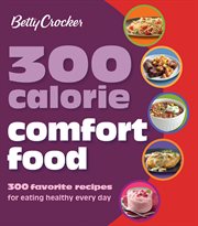 Betty Crocker 300 calorie comfort foods cover image cdn