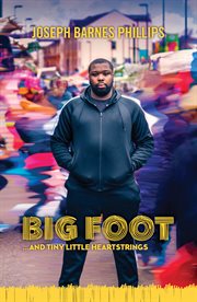 Big foot. …And Tiny Little Heartstrings cover image cdn