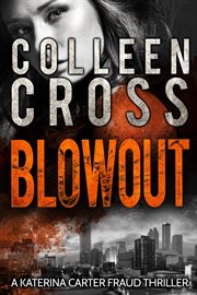 Blowout: a katerina carter fraud thriller cover image cdn
