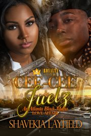 Cee-cee & juelz. An Atlanta Black Mafia Affair cover image cdn