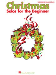 Christmas solos for the beginner (songbook). Beginning Piano Solos cover image cdn