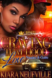 Craving that hood love. Nautica & Gutta cover image cdn