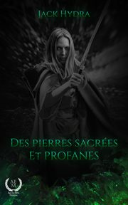 Des pierres sacrées et profanes. Roman fantastique cover image cdn