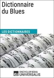 Dictionnaire du blues. Les Dictionnaires d'Universalis cover image cdn