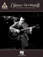 Django reinhardt - the definitive collection (songbook). Guitar Recorded Versions cover image cdn