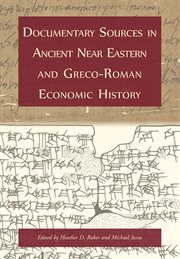 Documentary sources in ancient near eastern and greco-roman economic history. Methodology and Practice cover image cdn