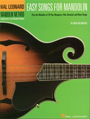 Easy songs for mandolin (songbook). Supplementary Songbook to the Hal Leonard Mandolin Method cover image cdn