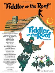 Fiddler on the roof (songbook). Vocal Selections cover image cdn