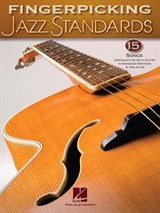 Fingerpicking jazz standards (songbook). Jazz Guitar Chord Melody Solos cover image cdn