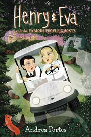 Henry & eva and the famous people ghosts cover image cdn