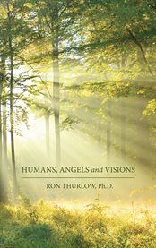 Humans, angels and visions cover image cdn