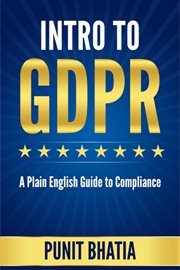 Intro to gdpr. A Plain English Guide to Compliance cover image cdn