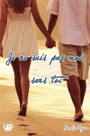 Je ne suis pas moi sans toi. Romance cover image cdn