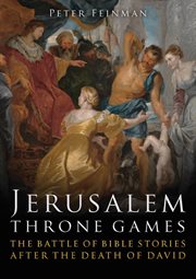 Jerusalem throne games. The Battle of Bible Stories After the Death of David cover image cdn