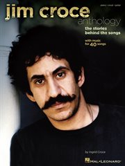 Jim croce anthology (songbook). The Stories Behind the Songs cover image cdn