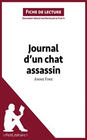 Journal d'un chat assassin de anne fine (fiche de lecture). Résumé complet et analyse détaillée de l'oeuvre cover image cdn