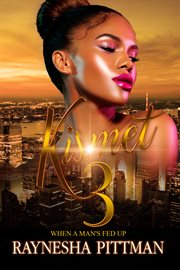 Kismet 3 : when a man's fed up cover image cdn