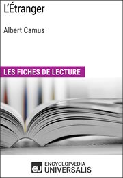 L'étranger d'albert camus. Les Fiches de lecture d'Universalis cover image cdn