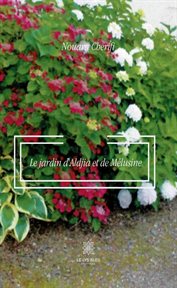 Le jardin d'aldjia et de mélusine. Témoignages cover image cdn